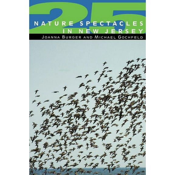 25 Nature Spectacles in New Jersey, (Paperback)
