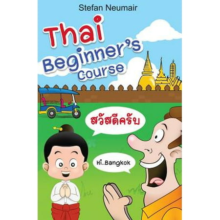 Thai Beginner's Course (Best Thai Language Course)