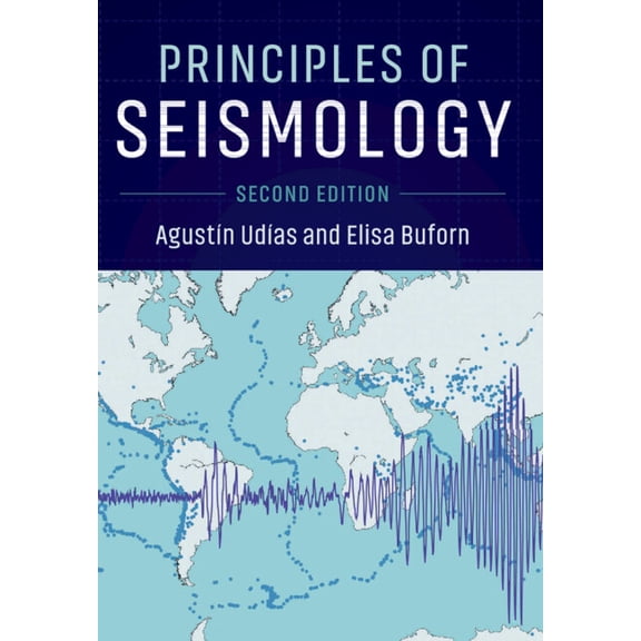 Principles of Seismology, (Hardcover)