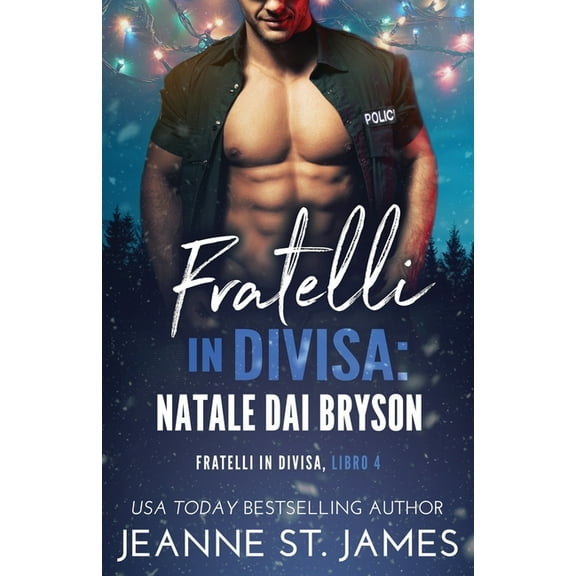 Fratelli in Divisa Fratelli in divisa - Natale dai Bryson, Book 4, (Paperback)