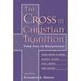 thumbnail image 1 of Pre-Owned The Cross in Christian Tradition: From Paul to Bonaventure, 9780809140008, 0809140004, Paperback, First Edition edition, 1 of 1