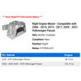 thumbnail image 2 of Right Engine Mount - Compatible with 2006 - 2010, 2014 - 2017, 2020 - 2021 Volkswagen Passat 2007 2008 2009 2015 2016, 2 of 2