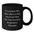 thumbnail image 2 of Funny Respiratory Therapist Gifts from Friends, Inspirational Quote Black Coffee Mug for Birthday, Unique Gifts for Respiratory Therapist, 11oz or 15oz Microwave Dishwasher Safe, 2 of 4