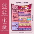 thumbnail image 6 of Aunt Gifts - Gifts for Aunt from Niece Nephew - Best Aunts Ever Gift - Great Aunts Gifts - Auntie Gift for Women - Christmas Valentines Day & Mothers Day Birthday - to My Aunt''s Blanket 60"x80", 6 of 7