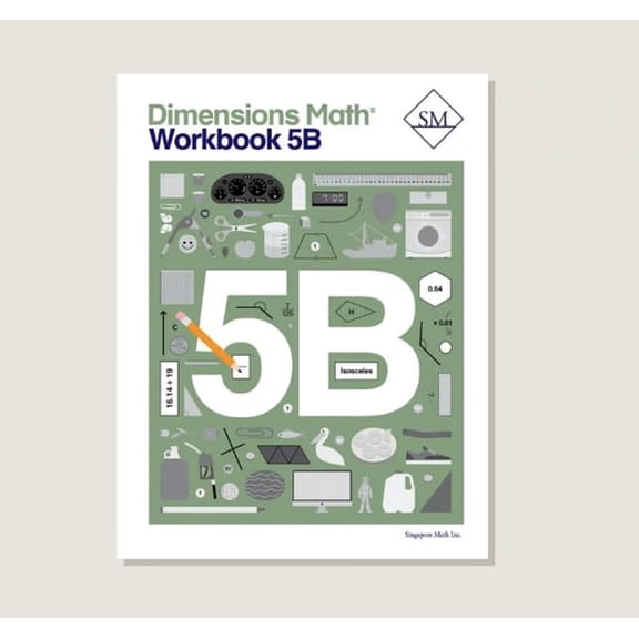 Pre-Owned Dimensions Math Workbook 5B | Singapore Math Inc. [Paperback], 9781947226272, 1947226274, Paperback,