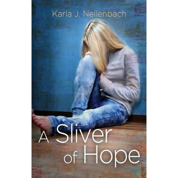 Pre-Owned A Sliver of Hope (Paperback)