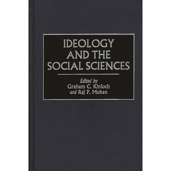 Controversies in Science Ideology and the Social Sciences, (Hardcover)