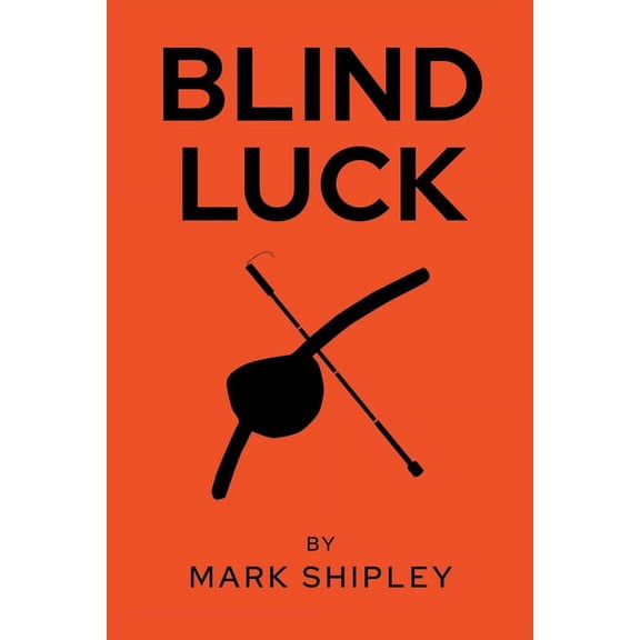 Blind Luck, (Paperback)