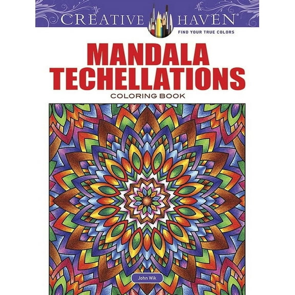 Adult Coloring Books: Mandalas Creative Haven Mandala Techellations Coloring Book, (Paperback)