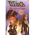 thumbnail image 1 of Pre-Owned The Crown of Light (W.I.T.C.H. Chapter Book, No. 11) (Paperback) 0786851392 9780786851393, 1 of 1