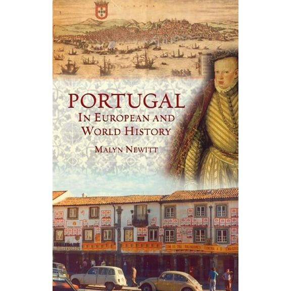 Portugal in European and World History (Hardcover)
