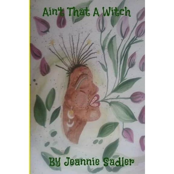Ain't That A Witch, (Paperback)