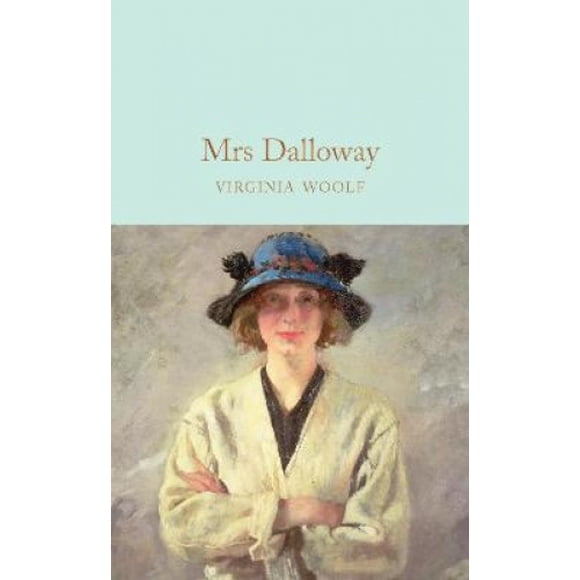 Mrs Dalloway (Macmillan Collector's Library)