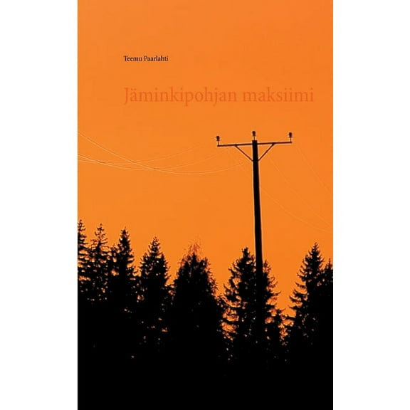 Jäminkipohjan maksiimi: Kollaasi, (Paperback)