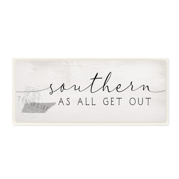 Stupell Industries Southern As All Get Out Saying Tennessee State Typography Painting Unframed Art Print Wall Art, 7 x 17