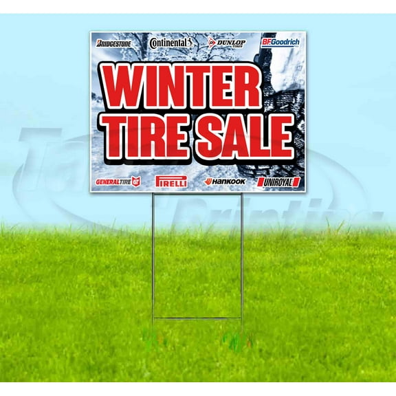 Winter Tire Sale (18" x 24") Yard Sign, Includes Metal Step Stake