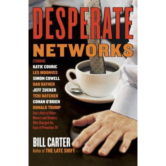 Pre-Owned Desperate Networks (Hardcover) 0385514409 9780385514408
