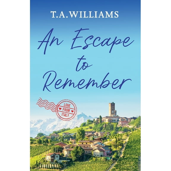 Love from Italy An Escape to Remember, (Paperback)