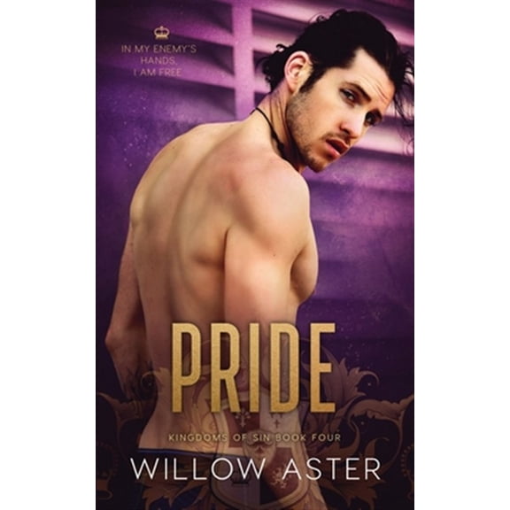Pre-Owned Kingdoms of Sin: Pride: An Enemies to Lovers Romance (Paperback)
