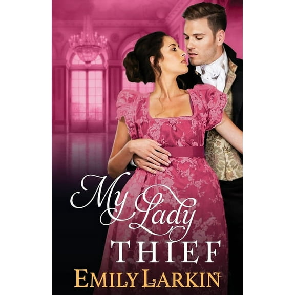 My Lady Thief, (Paperback)