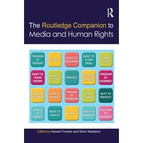 Routledge Media and Cultural Studies Com The Routledge Companion to Media and Human Rights, (Paperback)