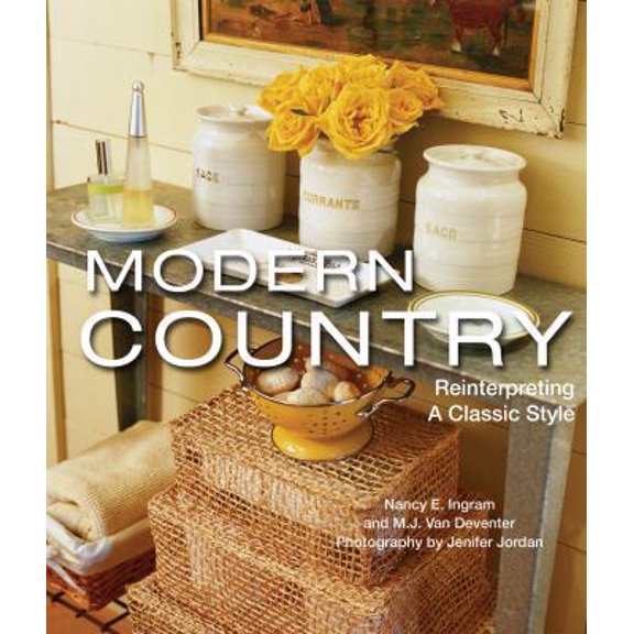 Pre-Owned Modern Country: Reinterpreting a Classic Style Paperback