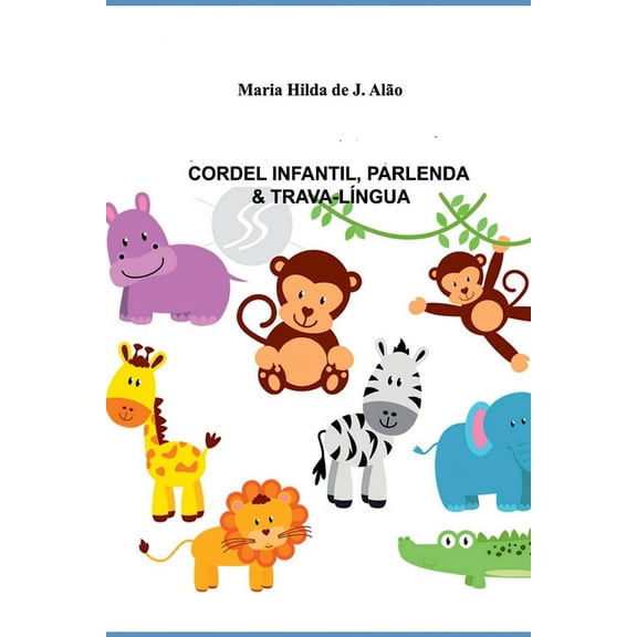 Cordel Infantil, Parlendas & Trava-língua, (Paperback)