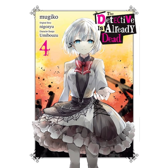 The Detective Is Already Dead (manga): The Detective Is Already Dead, Vol. 4 (manga) (Paperback)