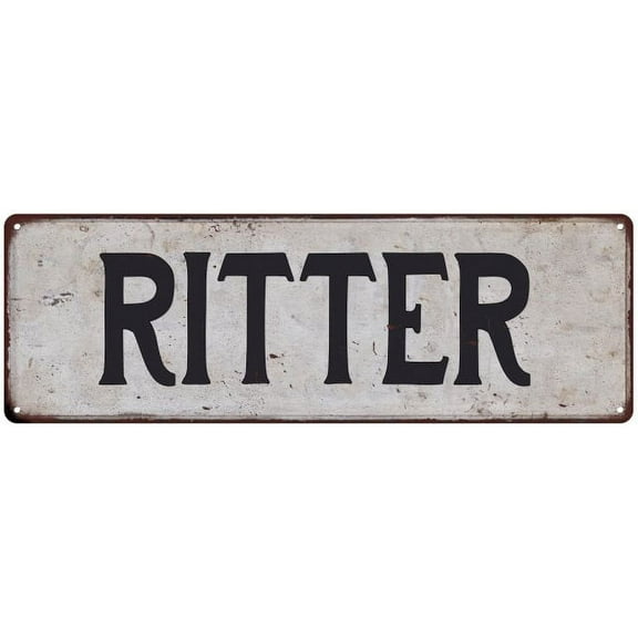 RITTER Vintage Look Gift Rustic Chic Metal Sign 6x18 206180036612