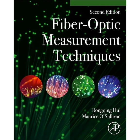 Fiber-Optic Measurement Techniques, (Hardcover)