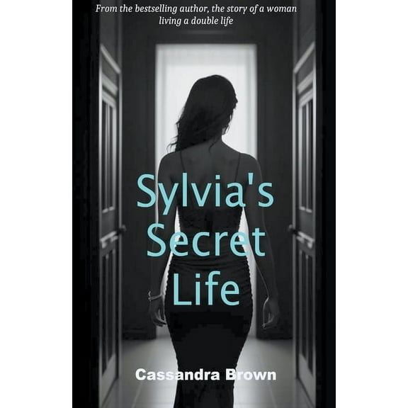 Sylvia's Secret Life, (Paperback)
