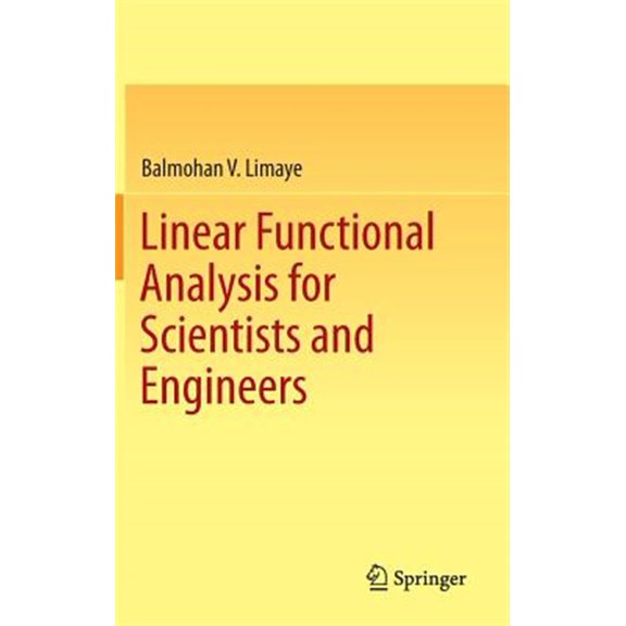 Pre-Owned Linear Functional Analysis for Scientists and Engineers (Hardcover)