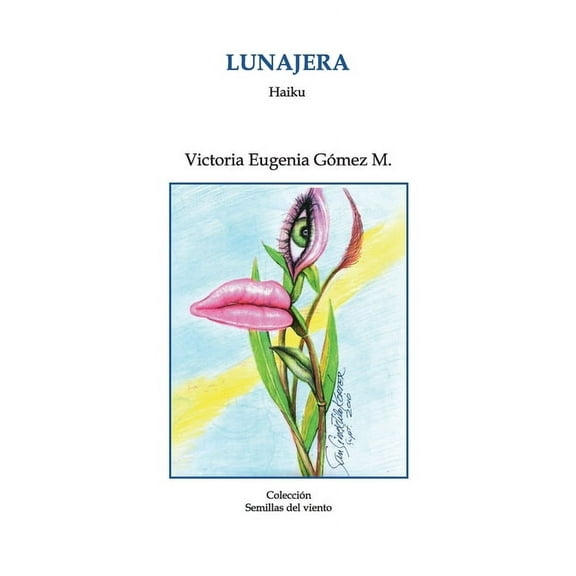 Lunajera : Haiku (Paperback)