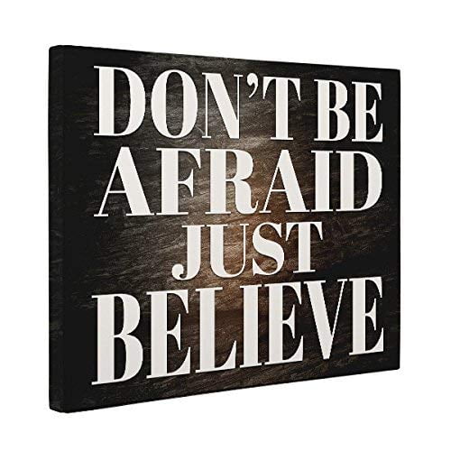 Don T Be Afraid Just Believe Motivational Canvas Walmart Com Walmart Com Don T Be Afraid Just Believe Motivational Canvas Walmart Com Walmart Com