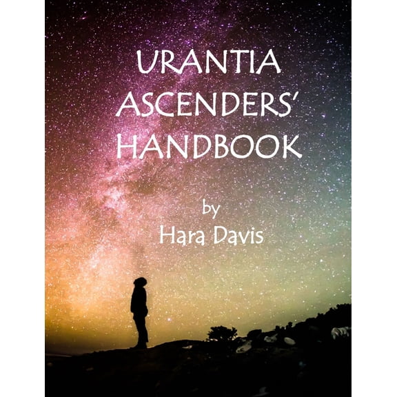 Urantia Ascenders' Handbook, (Paperback)