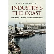 Industry and the Coast