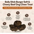 thumbnail image 5 of The Treat Shack Bully Stick Burger Soft And Chewy Beef Dog Chew Treat, 12CT, 5 of 8
