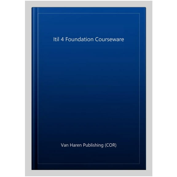 Pre-Owned ITIL 4 Foundation Courseware - Deutsch (Paperback)