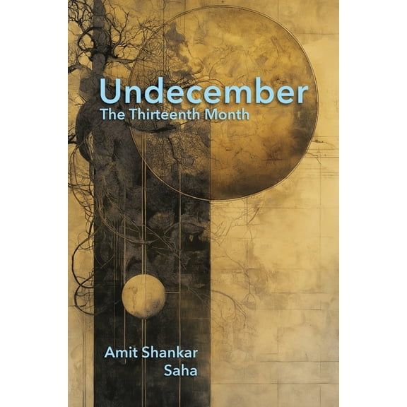 Undecember: The Thirteenth Month, (Paperback)