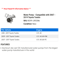 thumbnail image 2 of Water Pump - Compatible with 2007 - 2019 Toyota Tundra 2008 2009 2010 2011 2012 2013 2014 2015 2016 2017 2018, 2 of 2