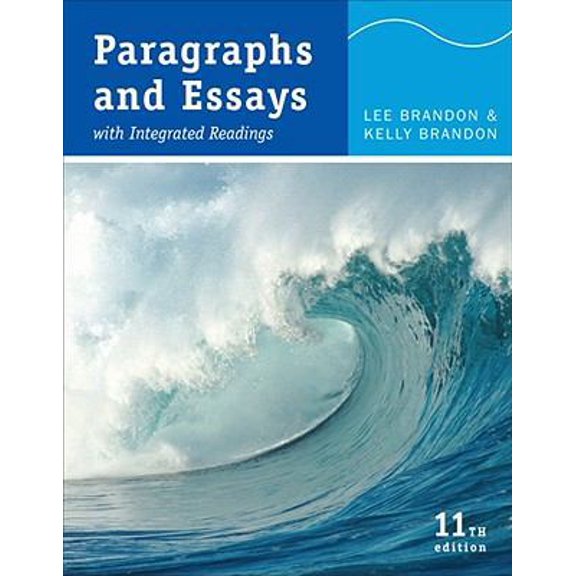 Pre-Owned Paragraphs and Essays: With Integrated Readings (Paperback) 0495801801 9780495801801