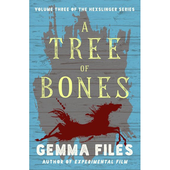 Hexslinger A Tree of Bones, Book 3, (Paperback)