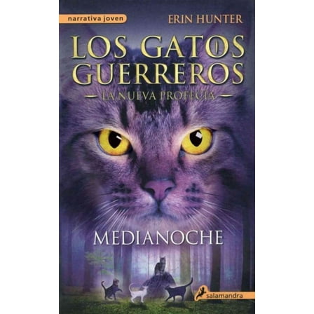 GATOS GUERREROS / WARRIORS: Medianoche / Midnight (Series #1) (Paperback)