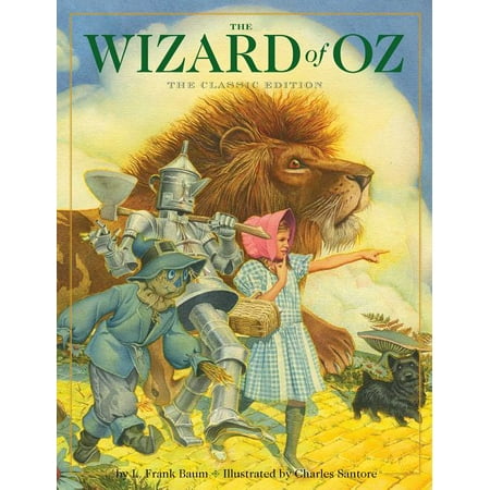 The Wizard of Oz : The Classic Edition