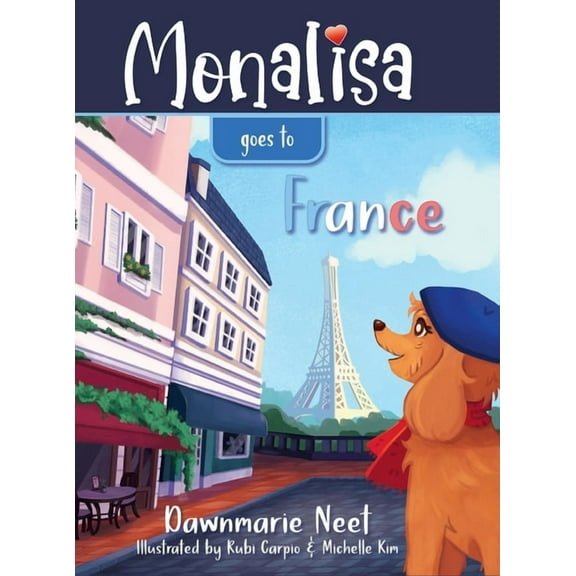 Monalisa Goes to France, (Hardcover)