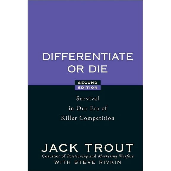 Pre-Owned Differentiate or Die (Hardcover) 0470223391 9780470223390