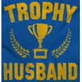 thumbnail image 2 of Trophy Husband Best Partner Hubby Men's Long Sleeve Tee T Shirt Brisco Brands X, 2 of 6