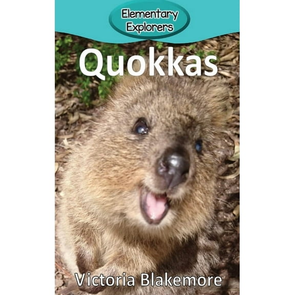 Elementary Explorers Quokkas, Book 58, (Hardcover)