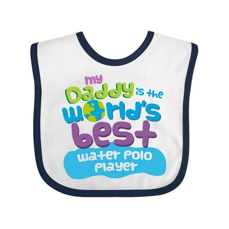 Inktastic My Daddy is the Worlds Best Water Polo Player Baby (Best Water Polo Player)