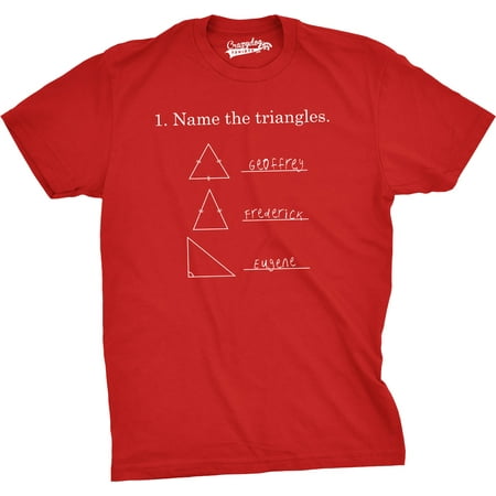 Mens Triangle - Crazy Dog TShirts - Mens Name The Triangles Funny Math T Shirts Sarcasm Novelty I Love Math Tee For Guys